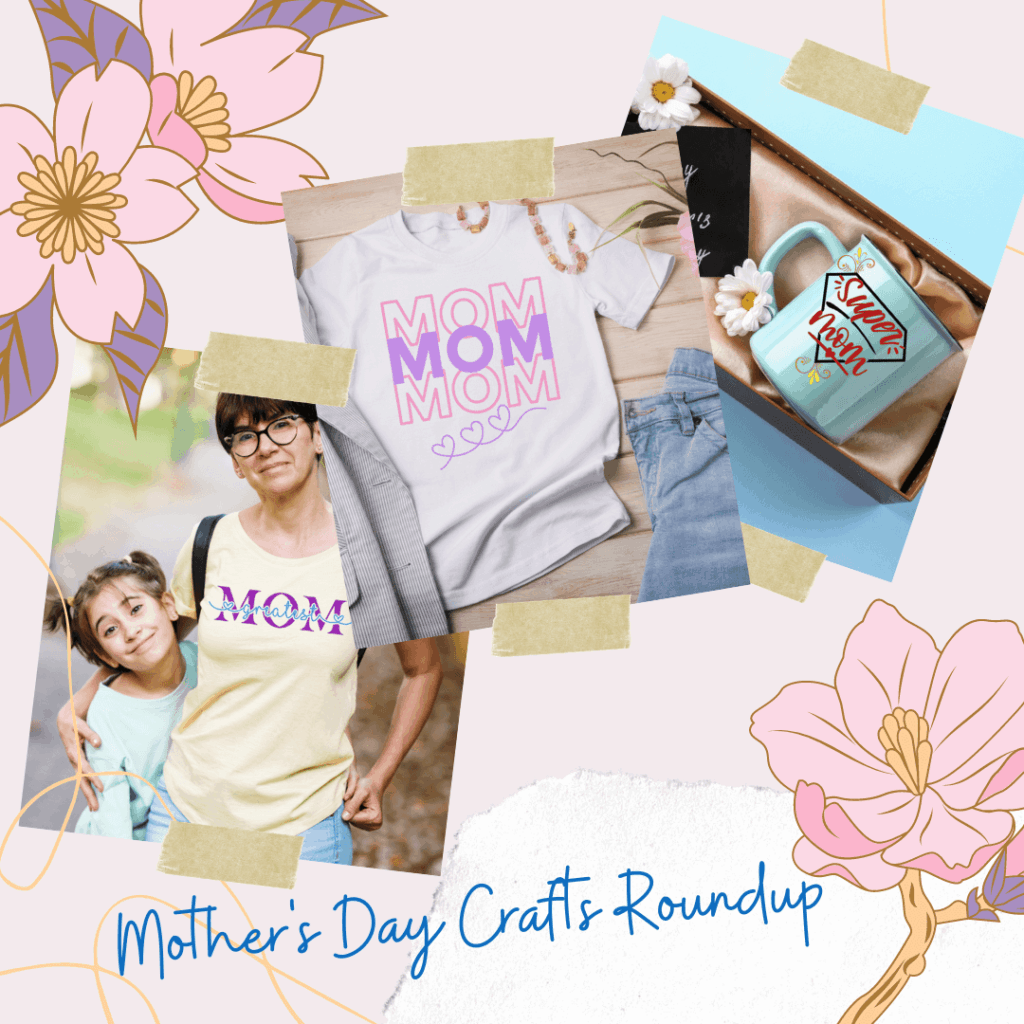 Image with 3 pictures of SVG projects for mother's day