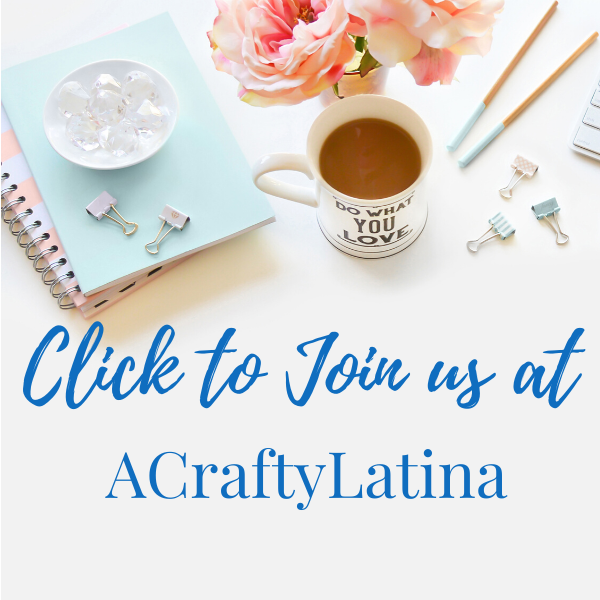 Join us at AcraftyLatina